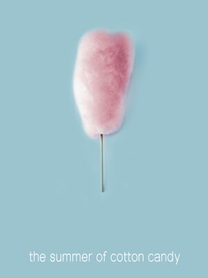 cover image of The Summer of Cotton Candy